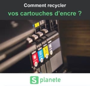 Comment recycler vos cartouches d'encre d'imprimante ?