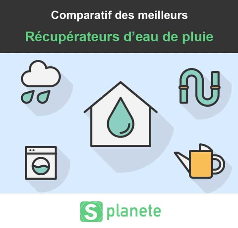 comparatifs des récupérateur d'eau de pluie